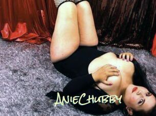 AnieChubby