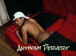 Anthony_Pervert