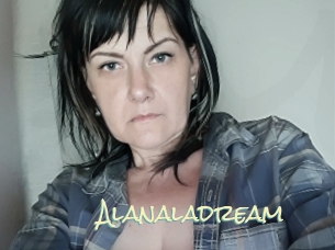 Alanaladream