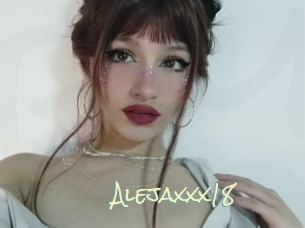 Alejaxxx18