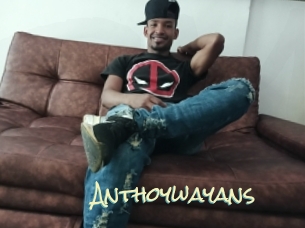 Anthoywayans