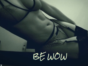 BE_WOW