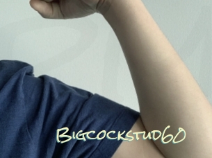 Bigcockstud60