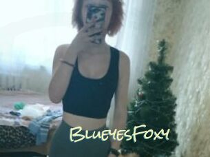 BlueyesFoxy