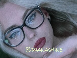 Brianashine