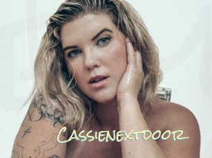 Cassienextdoor