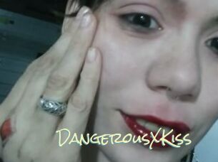 DangerousXKiss