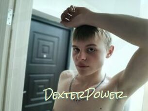 DexterPower