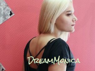 DreamMonica