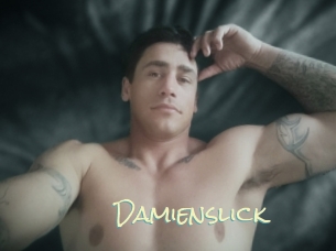 Damienslick