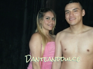 Danteanddulce