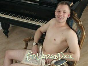 EdLargeDick