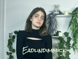 Eadlindimmick