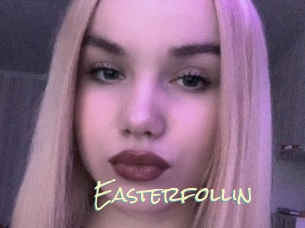 Easterfollin