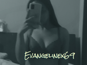 Evangelinex69