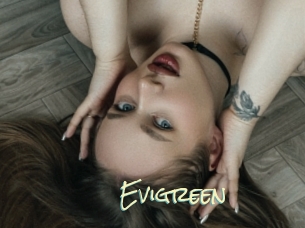 Evigreen