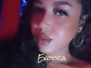 Exotica