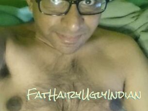 FatHairyUglyIndian