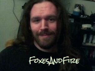 FoxesAndFire