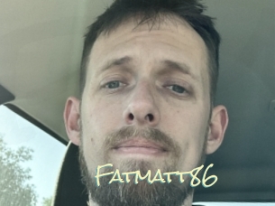 Fatmatt86