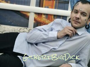 GilbertBigDick