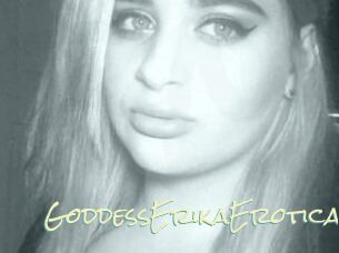 GoddessErikaErotica