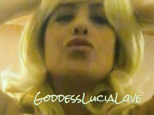 GoddessLuciaLove