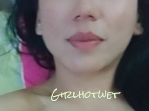 Girlhotwet