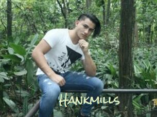 Hankmills