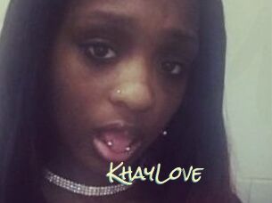 KhayLove