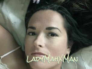 LadyMahXMan