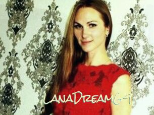 LanaDream69