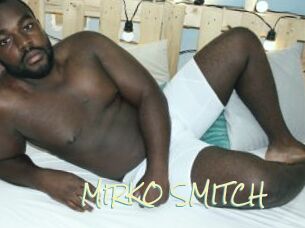 MIRKO_SMITCH