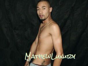 MathewLuxury