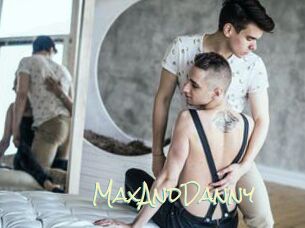 MaxAndDanny