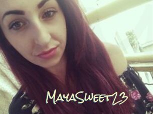 MayaSweet23