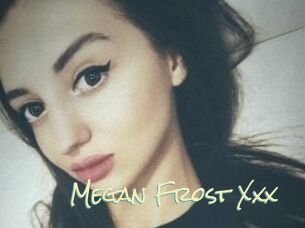 Megan_Frost_Xxx