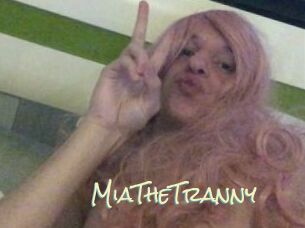 MiaTheTranny