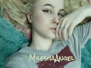 MileshaAngel