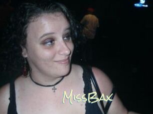 MissBax