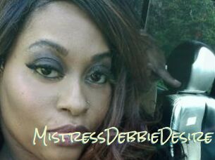 MistressDebbieDesire