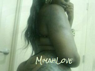 MiyahLove