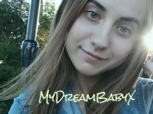 MyDreamBabyX