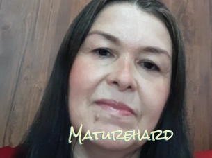 Maturehard