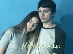 Mayandmickel