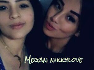 Megan_nikkylove