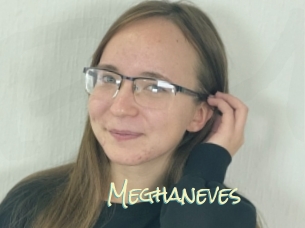 Meghaneves