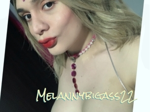 Melannybigass22