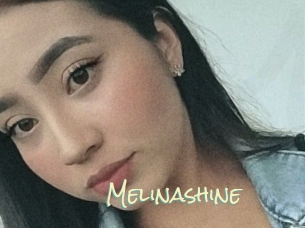 Melinashine