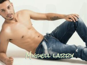 Miguell_larry